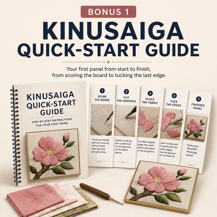 Bonus 1, the Kinusaiga Quick-Start Guide: a spiral bound booklet open beside fabric and a tucking tool, showing five illustrated steps from scoring the board to the finished panel